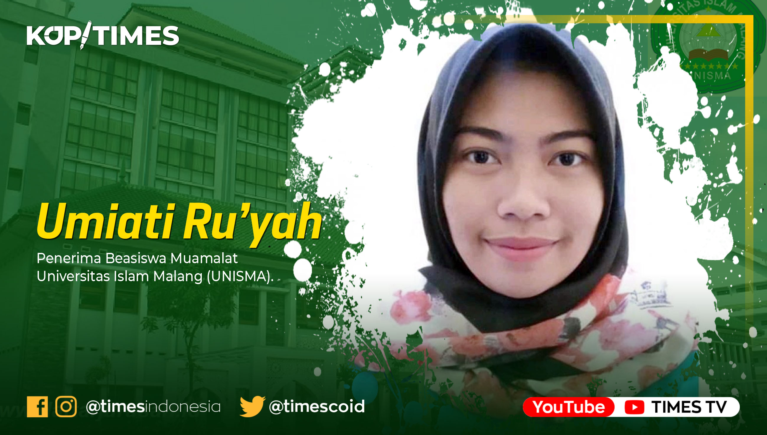 Umiati Ru’yah, Penerima Beasiswa Muamalat Universitas Islam Malang (UNISMA).