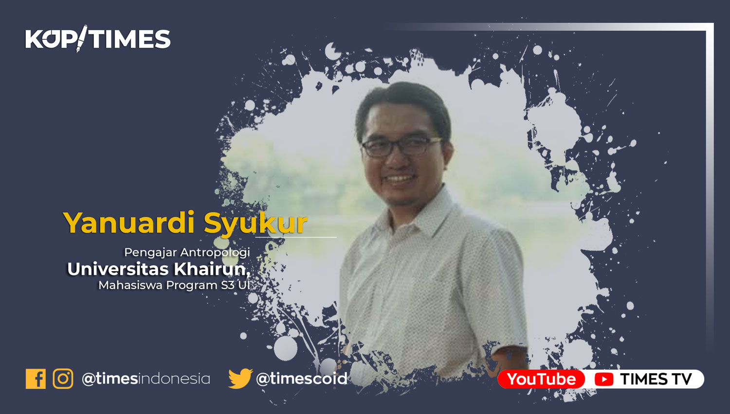Yanuardi Syukur, Pengajar Antropologi Universitas Khairun, Mahasiswa Program S3 UI