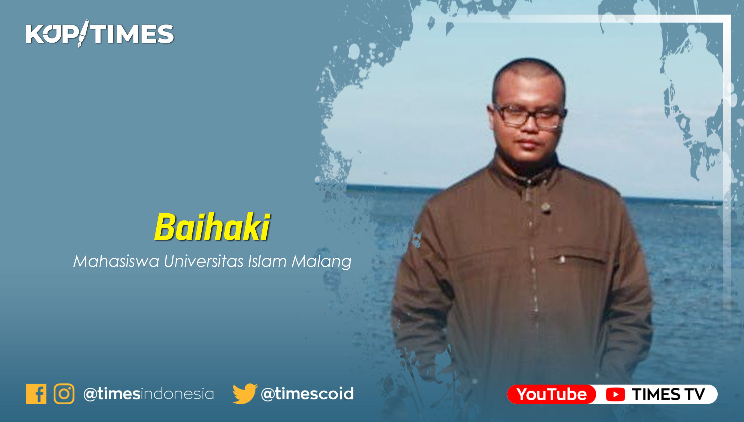 Baihaki, Mahasiswa Baru Fakultas Hukum Universitas Islam Malang. (Grafis: TIMES Indonesia)