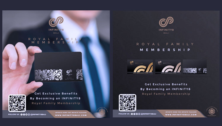 Infinity8 Bali mempersembahkan Royal Family Membership. (Foto: Infinity8 Bali)