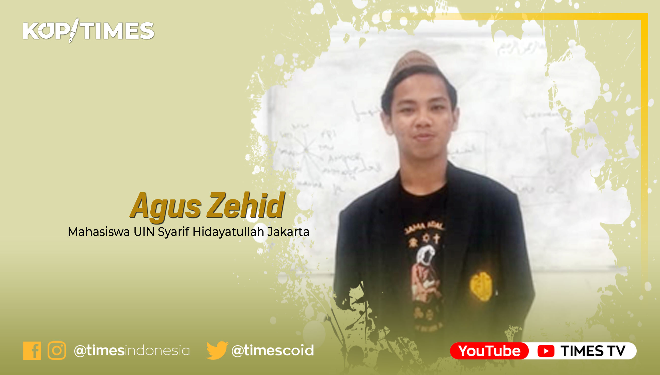 Agus Zehid, Mahasiswa Tarjamah Semester 5 Fakultas Adab dan Humaniora UIN Syarif Hidayatullah Jakarta.