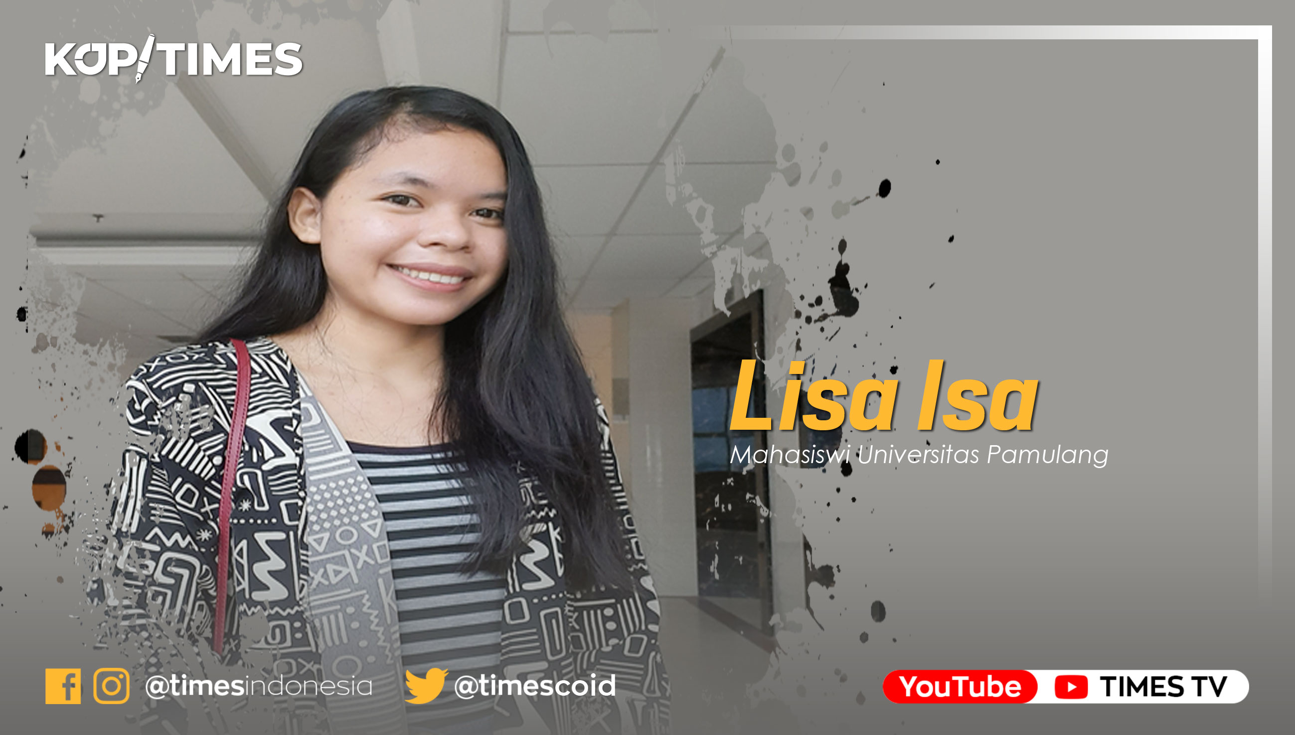 Lisa Isa, Mahasiswi Universitas Pamulang.