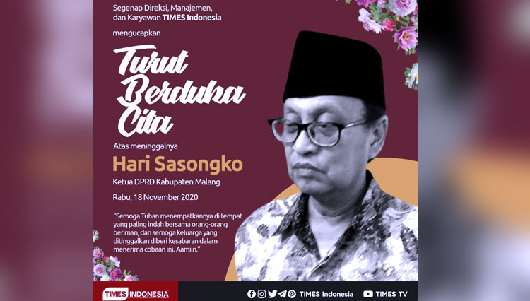 Pamflet ucapan duka dari TIMES Indonesia kepada Almarhum Hari Sasongko. (Desain: TIMES Indonesia)