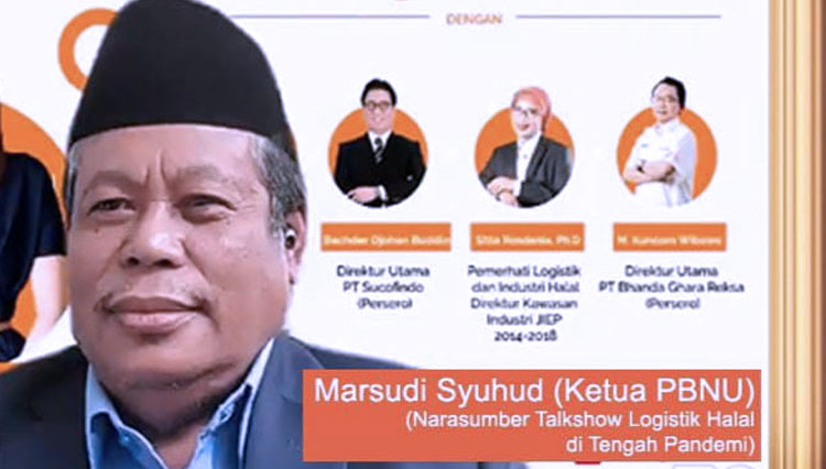 Ketua PBNU Marsudi Syuhud dalam acara talkshow online bertajuk “Logistik Halal di Tengah Pandemi” yang dilaksanakan secara daring.