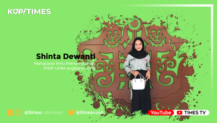 Shinta Dewanti, Mahasiswi Ilmu pemerintahan, fisip UMM angkatan 2018.