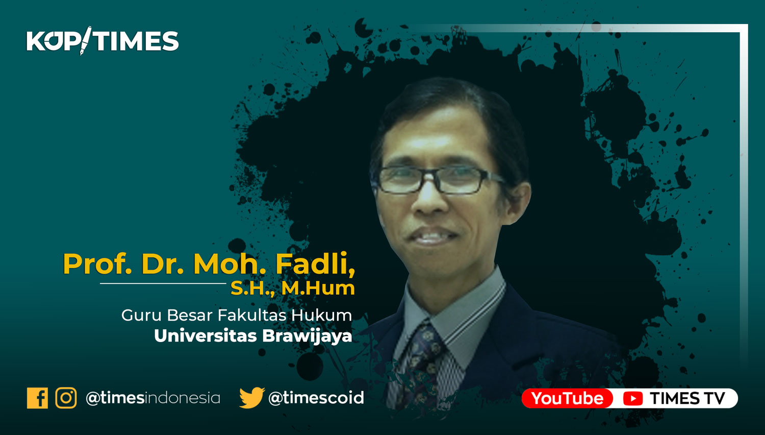 Prof. Dr. Moh. Fadli, S.H., M.Hum, Guru Besar Fakultas Hukum Universitas Brawijaya