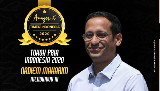 Nadiem Anwar Makarim, Tokoh Pria Indonesia 2020 - TIMES Indonesia