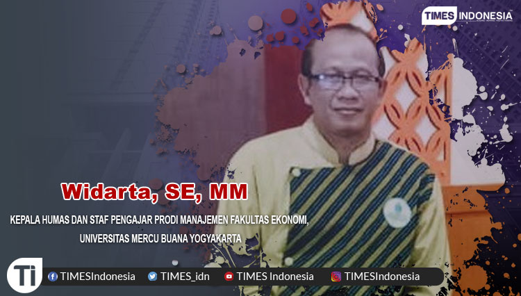 Widarta, SE, MM, Kepala Humas dan Staf Pengajar Prodi Manajemen Fakultas Ekonomi, Universitas Mercu Buana Yogyakarta (UMBY) 