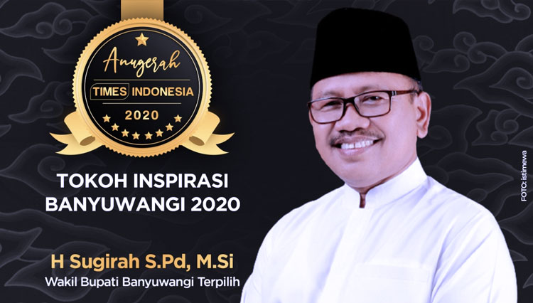 H Sugirah S.Pd, M, Tokoh Inspirasi Banyuwangi 2020. (Grafis: Dena Setya/TIMES Indonesia)