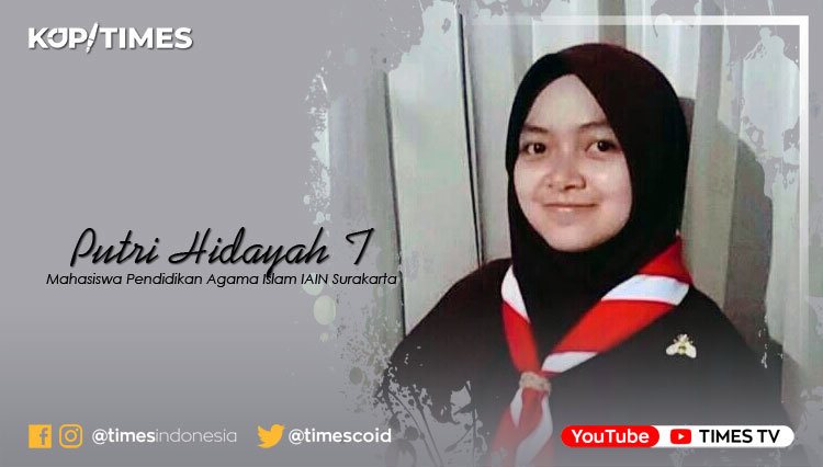Putri Hidayah Tauziah, Mahasiswa Pendidikan Agama Islam IAIN Surakarta.