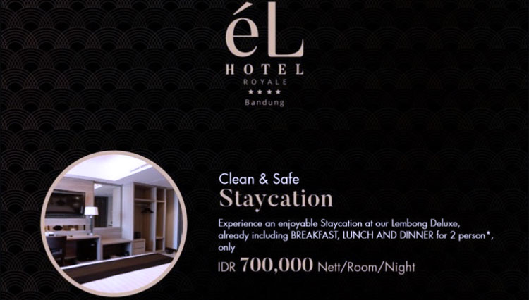 Surprising Promotion 2021 yang dipersembahkan oleh éL Hotel Royale Bandung. (Foto: éL Hotel Royale Bandung for TIMES Indonesia)