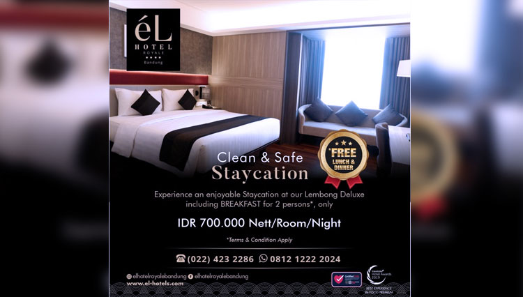 Promo weekdays Clean & Safe Staycation diluncurkan éL Hotel Royale Bandung untuk memenuhi kerinduan staycation di Kota Bandung. (Foto: éL Hotel Royale Bandung for TIMES Indonesia)