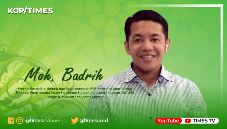 Moh. Badrih, Kaprodi Pendidikan Bahasa dan Sastra Indonesia FKIP Universitas Islam Malang.