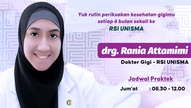 Jadwal Praktek drg. Rania, Dokter Gigi RSI Unisma Malang.