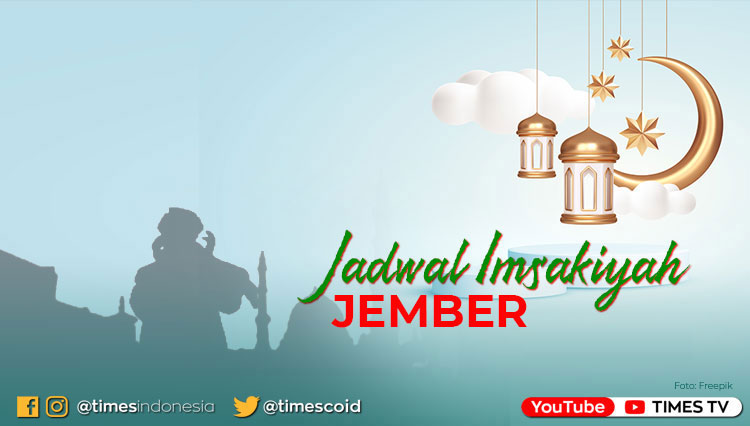 Jadwal Imsakiyah Wilayah Jember. (Desain: TIMES Indonesia)