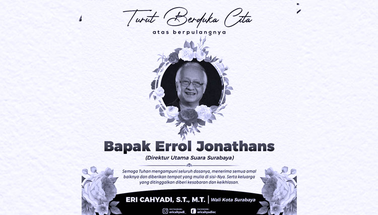 Dirut Radio SS Errol Jonathans Meninggal, Wali Kota Surabaya Berduka