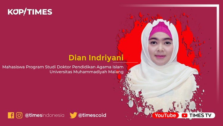 Dian Indriyani, Mahasiswa Program Studi Doktor Pendidikan Agama Islam Universitas Muhammadiyah Malang dan Dosen Unimuda Sorong.