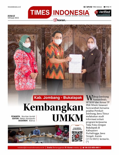 Edisi Jumat, 18 Juni 2021: E-Koran, Bacaan Positif Masyarakat 5.0 | TIMES Indonesia