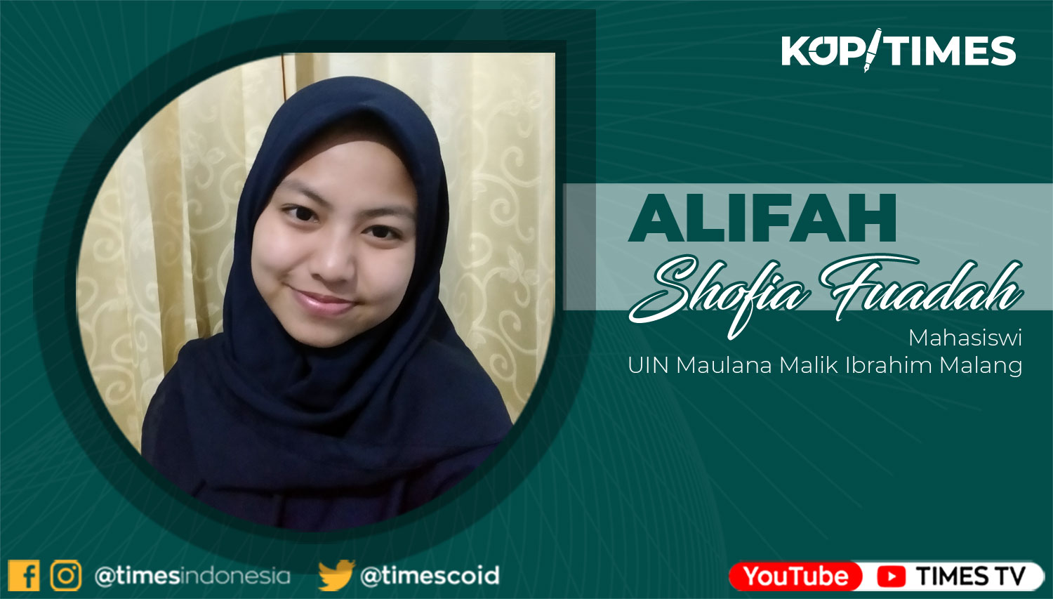 Alifah Shofia Fuadah, mahasiswi jurusan Tadris Matematika UIN Maulana Malik Ibrahim Malang.