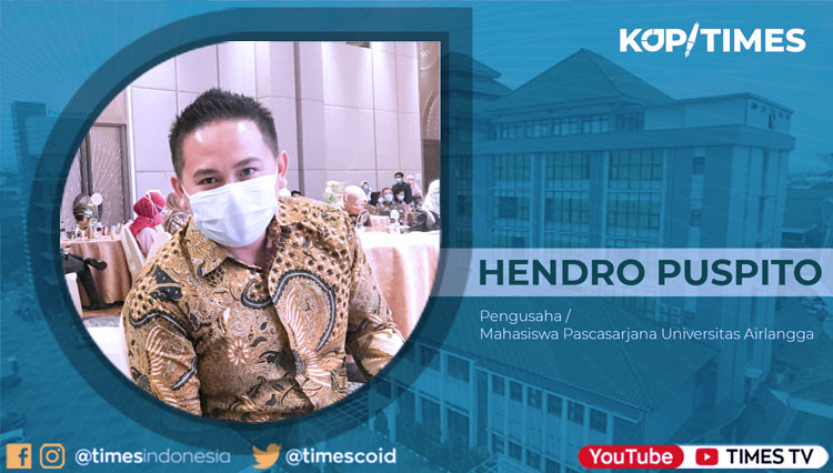Hendro Puspito, SE, M.PSDM.; Pengusaha / Mahasiswa Program Doktor Pengembangan Sumber Daya Manusia Sekolah Pascasarjana Universitas Airlangga.