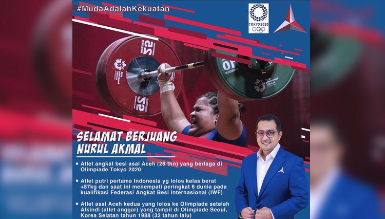 Bangga Atlet Aceh Olimpiade Tokyo, Teuku Rifeky Harsya: Selamat Berjuang Nurul Akmal