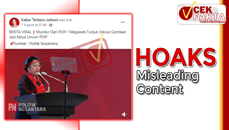 Unggahan video tentang Ketua Umum PDIP Megawati Mundur, dan menunjuk Jokowi menjadi Ketua Umum PDIP.