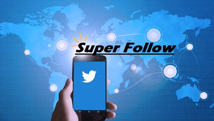 Twitter luncurkan fitur Super Follows. Fitur ini memungkinkan penggunanya menghasilkan uang melalui konten yang diciptakan. (foto: medium)