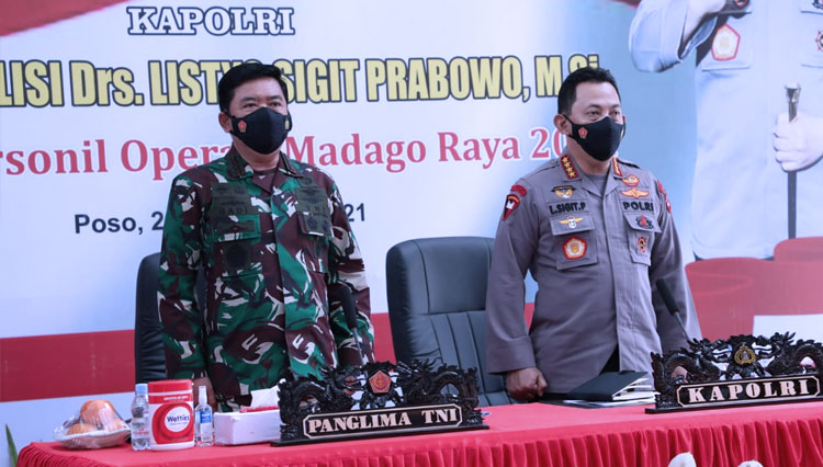 Panglima TNI Ingatkan Personel Operasi Mandago Raya Tetap Waspada