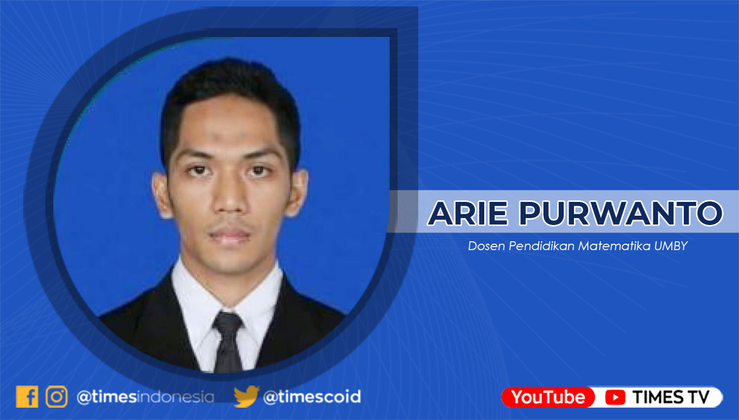 Dosen Pendidikan Matematika UMBY, Arie Purwanto, SPd MSc (FOTO: Humas UMBY for TIMES Indonesia)