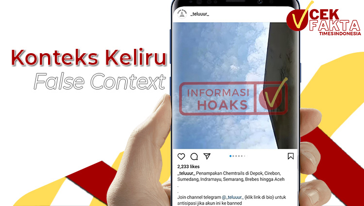 Klaim berupa video dan foto chemtrails di sejumlah daerah di Indonesia.