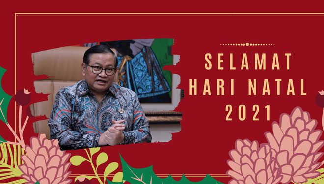 Perayaan Natal 2021, Seskab Pramono Anung: Semoga Damai Membawa ...