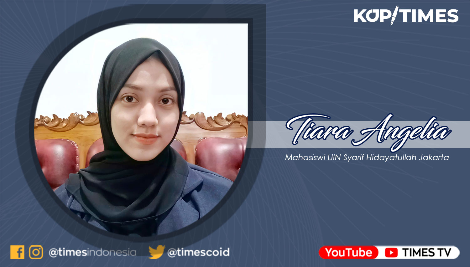 Tiara Angelia Mahasiswi UIN Syarif Hidayatullah Jakarta